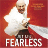 Jet Lis Fearless (Original Motion Picture Soundtrack)