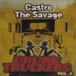 Drunk Truckers Vol. 2 (CD 2)