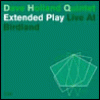 Extended Play Live At Birdland [Cd2]