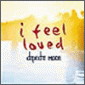 I Feel Loved (promo single)