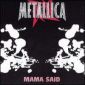 Mama Said (maxi single)