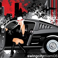 Hed Kandi Presents Swing City Miami 2006 (CD 1)