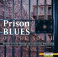 Prison Blues Of The South