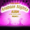 Best Arabian Nights Album In The World...ever Vol.6