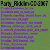 The Party Riddim