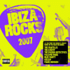 Ibiza Rocks 2007 2Cd