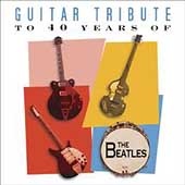 Guitar Tribute To 40 Years Of The Beatles