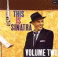 This Is Sinatra Vol II
