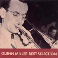 Selection Of Glenn Miller (CD 2)