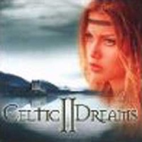 Celtic Dreams Ii