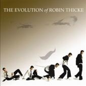 The Evolution of Robin Thicke (UK Bonus Track)