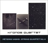 Peteris Vasks String Quartet No. 4