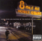 8 Mile-Original Soundtrack